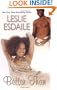 Better Than (Dafina Contemporary Romance)