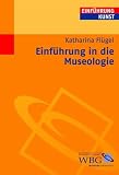 Einführung in die Museologie