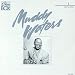 The Chess Box :Muddy Waters