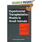 Experimental Transplantation Models in Small Animals by B. R. Christie
