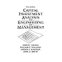 Capital Investment Analysis for Engineering and Management (3rd Edition)