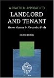 A Practical Approach to Landlord and Tenant (Practical Approach)