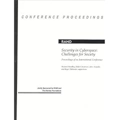 Security in Cyberspace: Challenges for Society : Proceedings of an International Conference