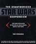 The Unauthorized Star Wars Companion: The Complete Guide to the Star Wars Galaxy