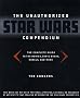 The Unauthorized Star Wars Companion: The Complete Guide to the Star Wars Galaxy