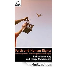 Faith and Human Rights: Christianity and the Global Struggle for Human Dignity (Facets)
