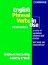English Phrasal Verbs in Use Intermediate (Professional English in Use)