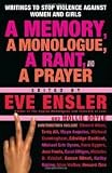 A Memory, a Monologue, a Rant, and a Prayer 1st (first) edition Text Only
