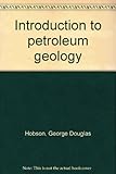 Introduction to petroleum geology