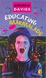 Educating Marmalade