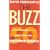 The Buzz: 50 Little Things That Make a Big Difference to Serve Your Customers