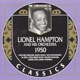 Revue Lionel Hampton  / The Chronogical : Hampton, 1950