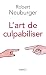 L'art de culpabiliser