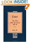 Ebby: The Man Who Sponsored Bill W.