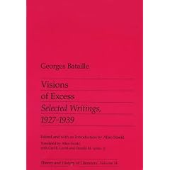 Visions of Excess: Selected Writings, 1927-39 (Theory & History of Literature)