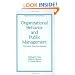 Organizational Behavior and Public Management (Public Administration and Public Policy)
