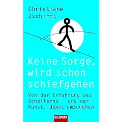 Keine Sorge, wird schon schiefgehen