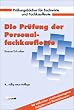 Die Pr�fung der Personalfachkaufleute