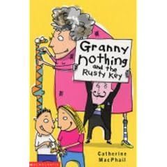 Granny Nothing and the Rusty Key