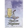 Pooh and the Magicians (The wisdom of Pooh)