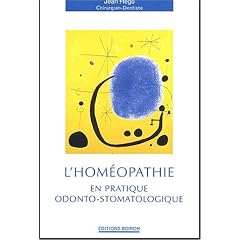 L'hom�opathie en pratique odonto-stomatologique