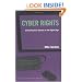 Cyber Rights: Defending Free speech in the Digital Age
