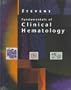 Fundamentals of Clinical Hematology, 1e