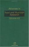 Advances in Food and Nutrition Research: 43 (Advances in Food & Nutrition Research)