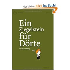 Ein Ziegelstein f�r D�rte. Buch + CD
