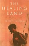 The Healing Land: A Kalahari Journey