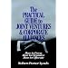 The Practical Guide to Joint Ventures and Corporate Alliances: How to Form, How to Organize, How to Operate