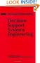 Decision Support Systems Engineering