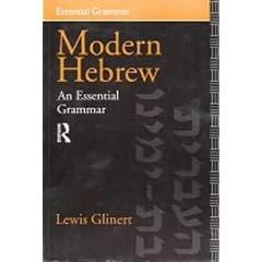 Modern Hebrew: An Essential Grammar (Essential Grammars)