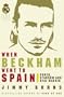 When Beckham Went to Spain
