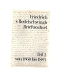 Briefwechsel - T - 2 - Von 1860 bis 1883 - Friedrich von Bodelschwingh, Alfred Adam