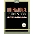 International Business: Environments and Operations, 10th Edition