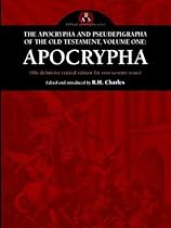 The Apocrypha and Pseudepigrapha of the Old Testament: Apocrypha