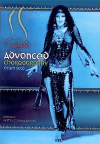 Suhaila Instructional Series Advanced Choreography for Belly Dancing  Drum Solo