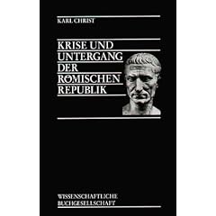 Krise und Untergang der R�mischen Republik