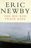  : The Big Red Train Ride (Picador Books)