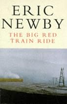 The Big Red Train Ride (Picador Books)