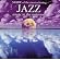 More of the Most Relaxing Jazz Music in the Universe