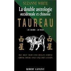 La Double Astrologie occidentale et chinoise. Taureau