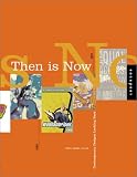 Then is Now: Sampling from the Past for Todays Graphics (A Handbook for Contemporary Design)