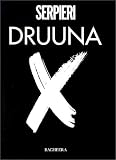 Revue Bagheera  / Druuna X, tome 1