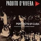 Click here to buy Portraits of Cuba by  Paquito D'Rivera .