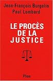 Revue Omnibus  / Le procés de la justice