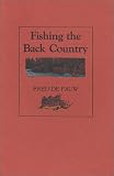 Fishing the Back Country