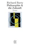 Philosophie & die Zukunft