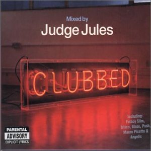 CD-Charts  Music : Clubbed Vol.1: Mixed By Judge Jules